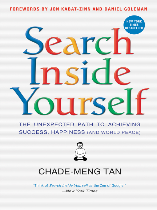 Title details for Search Inside Yourself by Chade-Meng Tan - Wait list